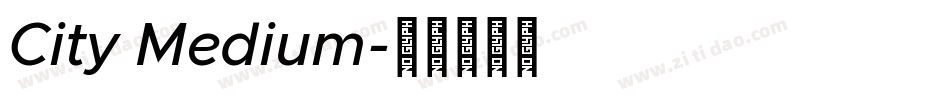 City Medium字体转换